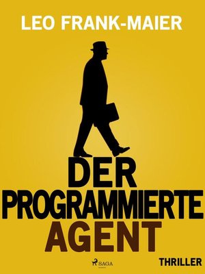 cover image of Der programmierte Agent